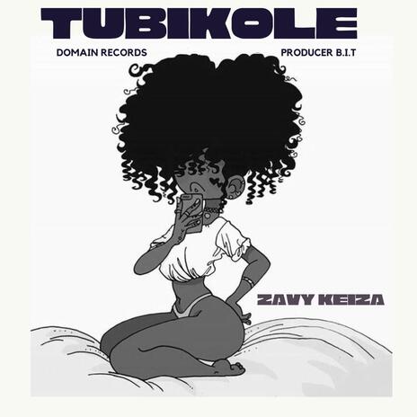 Tubikole | Boomplay Music