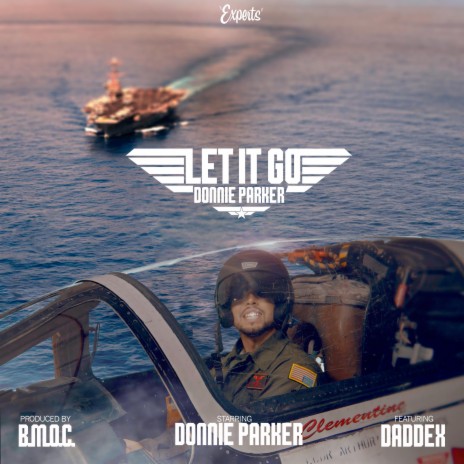 Let It Go ft. Daddex & B.M.O.C. | Boomplay Music