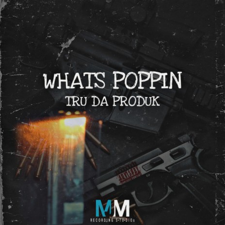 Whats Poppin | Boomplay Music