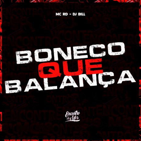 Boneco Que Balança | Boomplay Music