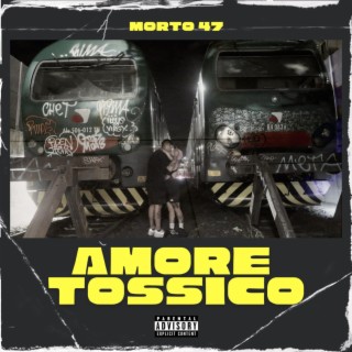 Amore Tossico ft. Fattycomefa lyrics | Boomplay Music