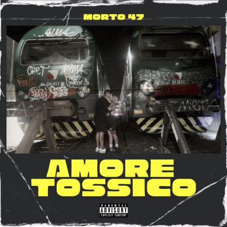 Amore Tossico ft. Fattycomefa | Boomplay Music