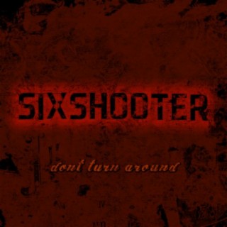 Six Shooter