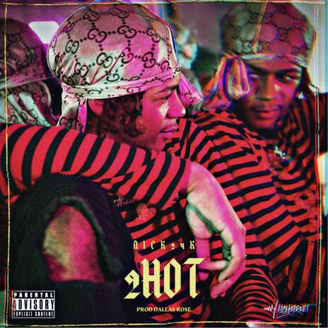 2 Hot | Boomplay Music