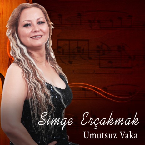 Umutsuz Vaka | Boomplay Music