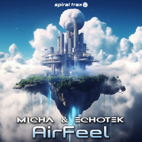 AirFeel ft. Echotek | Boomplay Music