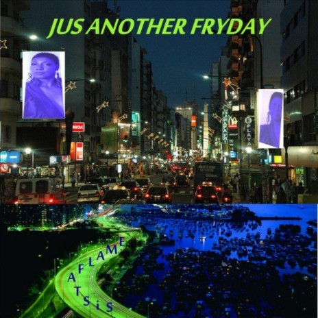 Jus Another Fryday | Boomplay Music