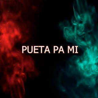 PUETA PA MI