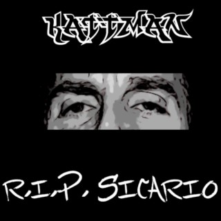 R.I.P. Sicario