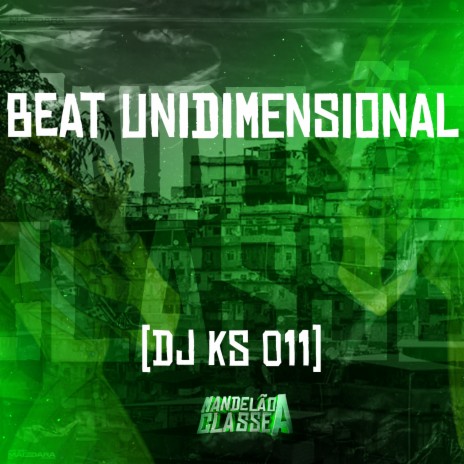 Beat Unidimensional | Boomplay Music