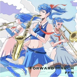 Forward March