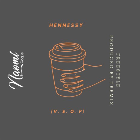 Hennessy (Freestyle) [V. S. O. P] | Boomplay Music