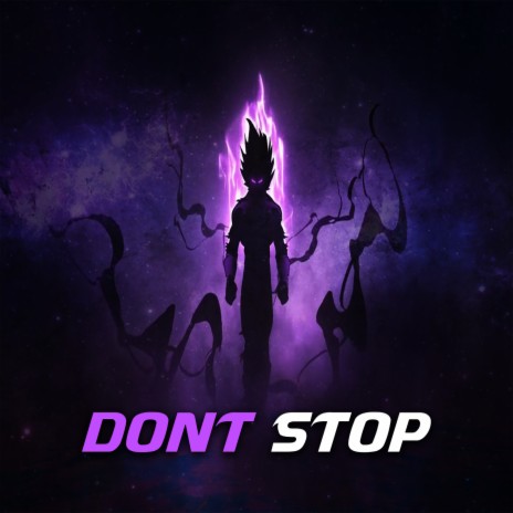 Dont Stop | Boomplay Music