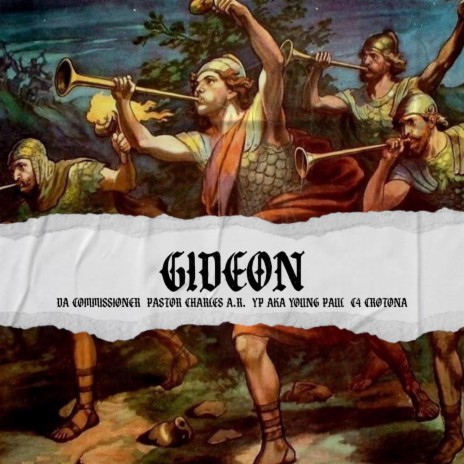 GIDEON ft. YP aka Young Paul, C4 Crotona & Pastor Charles A.R. | Boomplay Music