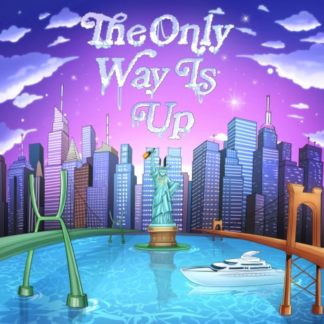 The only way is up | Boomplay Music