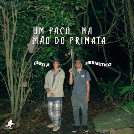 Um Paco na Mão do Primata ft. Hermético | Boomplay Music
