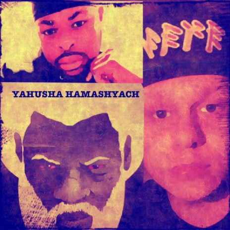 Yahusha HaMashiach ft. Yekcir MalkiYah | Boomplay Music