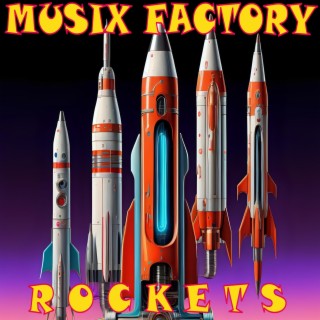 ROCKETS