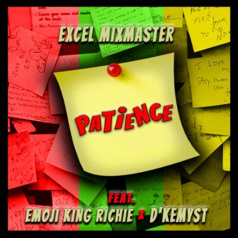 Patience ft. Emoji King Richie & D'Kemyst | Boomplay Music