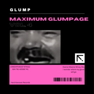 Maximum Glumpage, Vol. 4 (Side A)