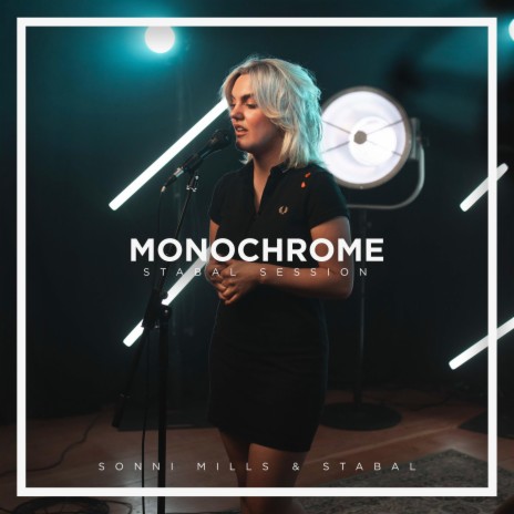 Monochrome (Stabal Session) ft. STABAL | Boomplay Music