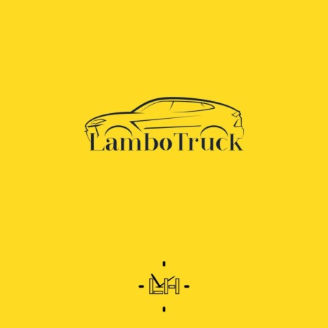 LamboTruck | Boomplay Music