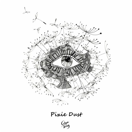 Pixie Dust | Boomplay Music