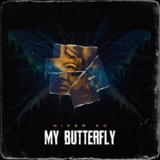 My Butterfly