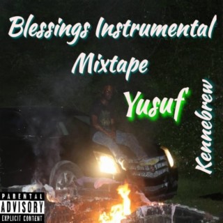 Blessings Instrumental Mixtape