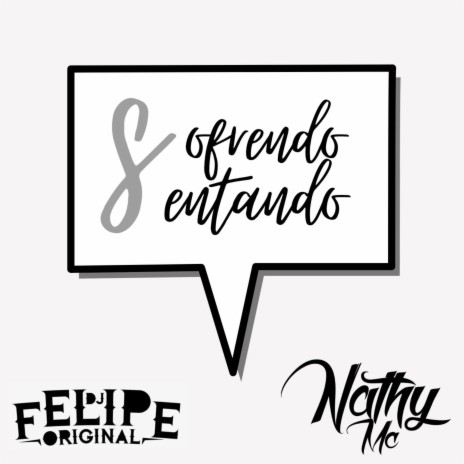 Sofrendo Sentando ft. dj felipe original | Boomplay Music