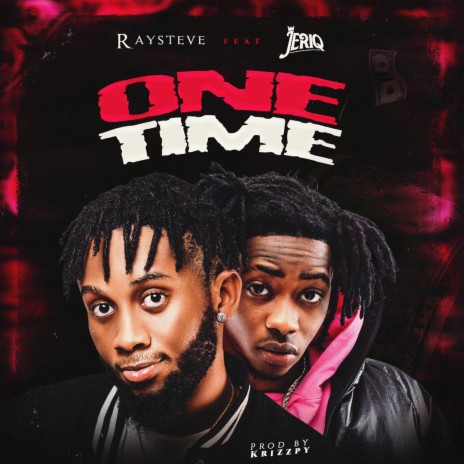 One time ft. Jeriq | Boomplay Music