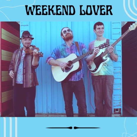 Weekend Lover | Boomplay Music