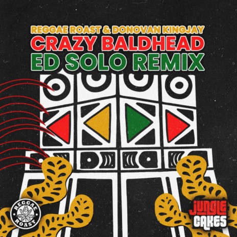 Crazy Baldhead (Ed Solo Remix) ft. Donovan Kingjay | Boomplay Music