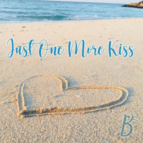 Just One More Kiss ft. Brian Adams | Boomplay Music