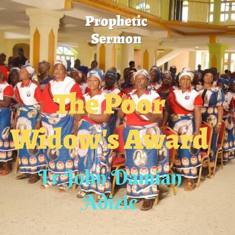 The Poor Widow's Award