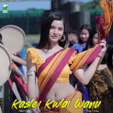 Kaslei Kwlai Wanu ft. Swkang Debbarma | Boomplay Music