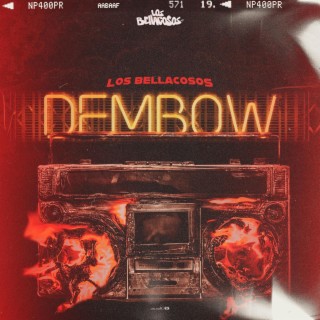 Dembow lyrics | Boomplay Music