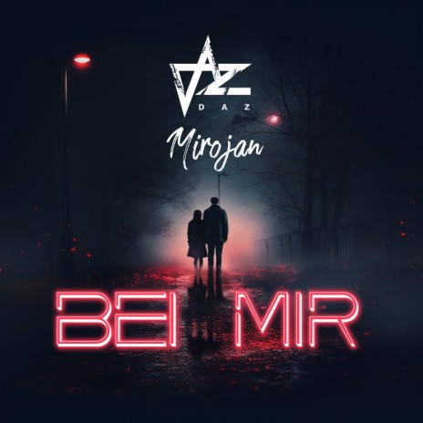 Bei Mir ft. Mirojan | Boomplay Music