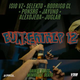 BUNKERTRIP12 (ISIO VZ + SELEKTO + RODRIGO CL + PONS RG + JAY UNO + ALEX OJEDA + JUGLAR)