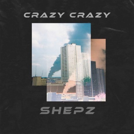 Crazy Crazy | Boomplay Music