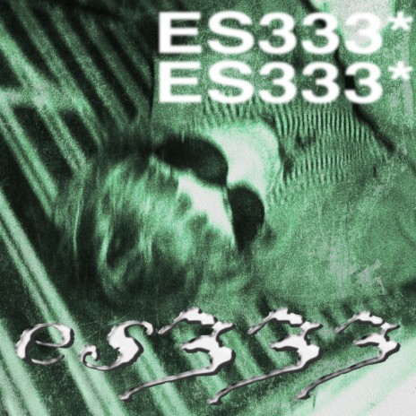 ES333 | Boomplay Music