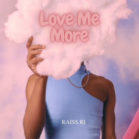 Love Me More | Boomplay Music