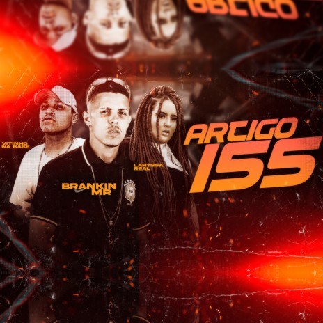 Artigo 155 ft. Laryssa Real | Boomplay Music