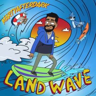 Land Wave
