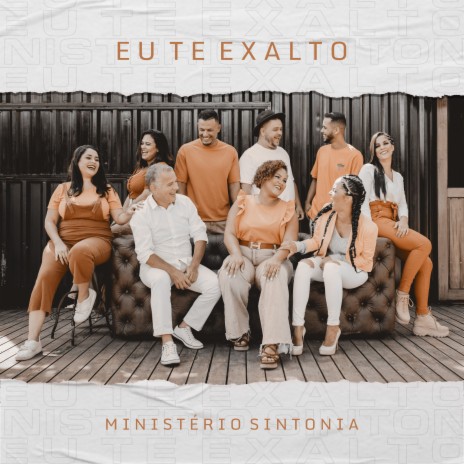 Eu Te Exalto | Boomplay Music