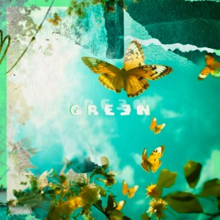 Green lyrics | Boomplay Music