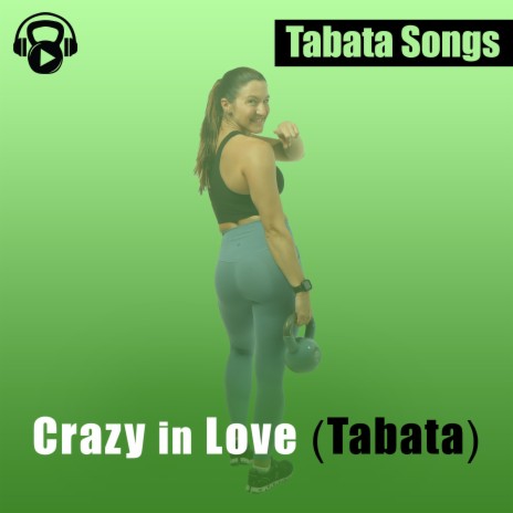 Crazy in Love (Tabata)