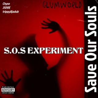 S.O.S EXPERIMENT