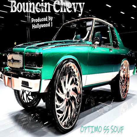 Bouncin Chevy | Boomplay Music