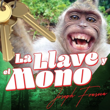 La Llave Y El Mono | Boomplay Music